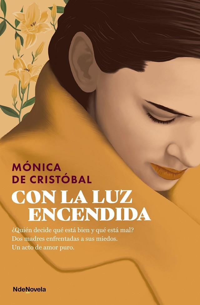 CON LA LUZ ENCENDIDA | CRISTÓBAL, MÓNICA DE