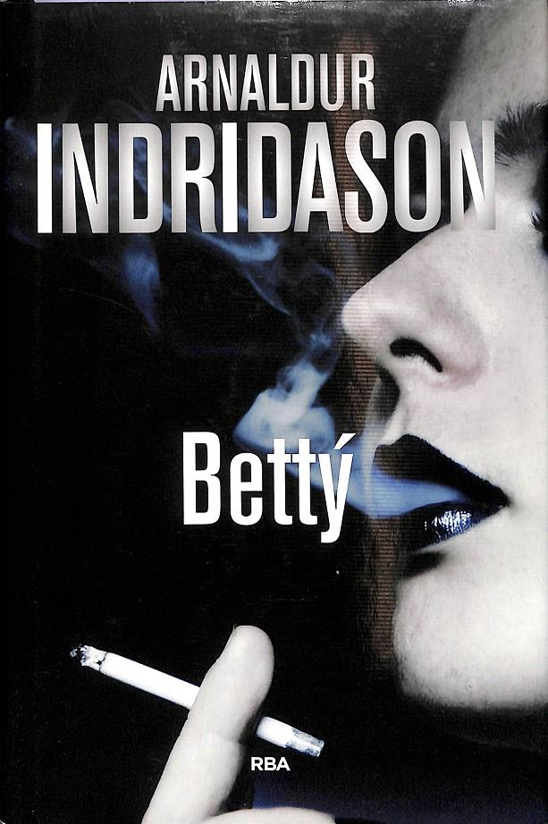 BETTY | 9788490567722 | INDRIDASON , ARNALDUR
