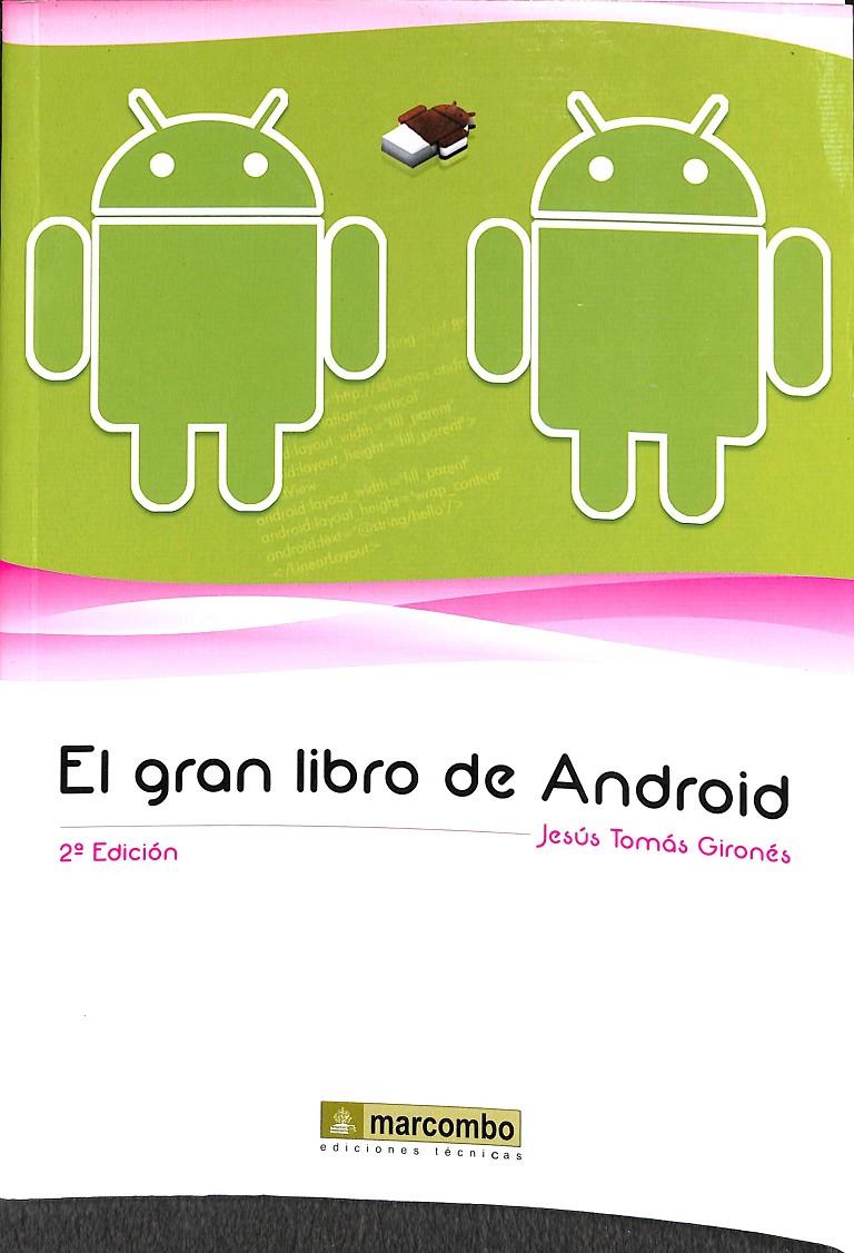 EL GRAN LIBRO DE ANDROID | 9788426718327 | TOMÁS GIRONÉS, JESUS