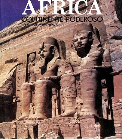 AFRICA CONTINENTE PODEROSO | 0 | MATTHEWS, RUPERT