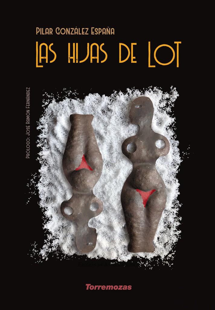LAS HIJAS DE LOT | 9788478398355 | GONZÁLEZ ESPAÑA, PILAR