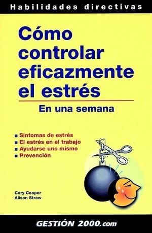 CÓMO CONTROLAR EFICAZMENTE EL ESTRÉS EN UNA SEMANA | COOPER, CARY