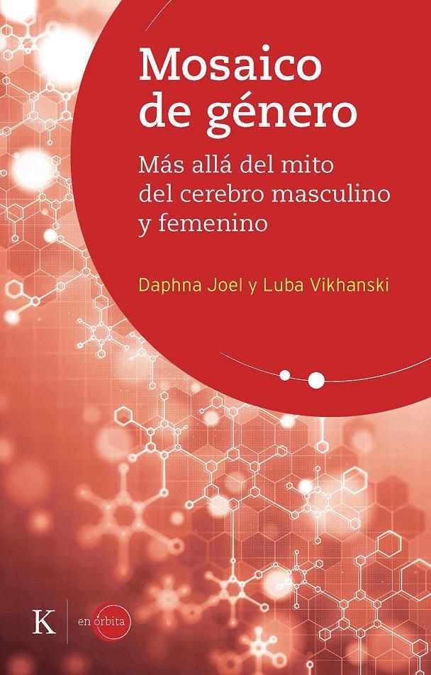 MOSAICO DE GÉNERO | JOEL, DAPHNA / VIKHANSKI, LUBA