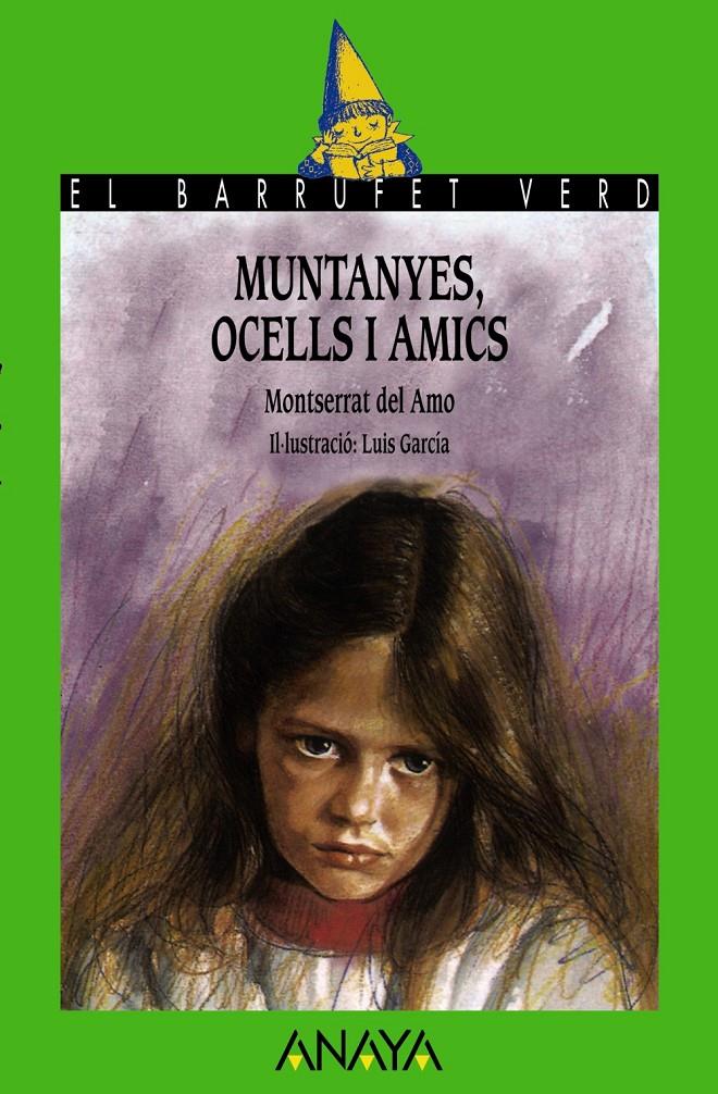  MUNTANYES, OCELLS I AMICS (CATALÁN) | AMO, MONTSERRAT DEL