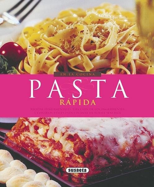 PASTA RÁPIDA | 9788430567775 | SUSAETA, EQUIPO