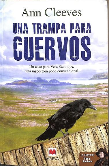UNA TRAMPOA PARA CUERVOS | ANNA CLEEVES.