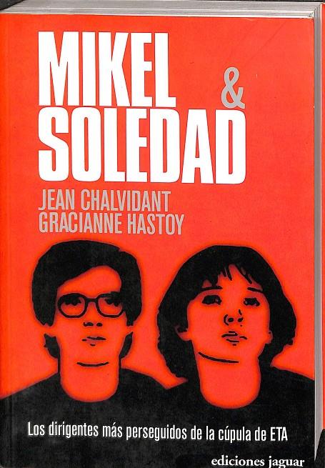 MIKEL Y SOLEDAD | CHALVIDANT, JEAN