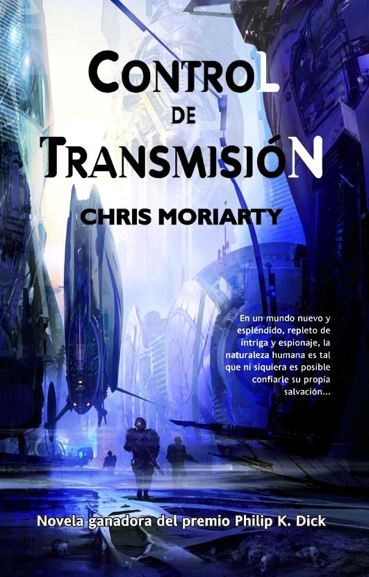 CONTROL DE TRANSMISIÓN | 9788498007404 | MORIARTY, CHRIS