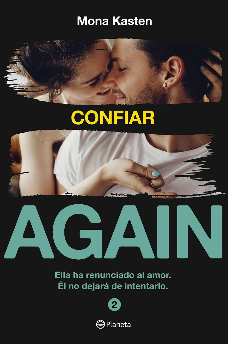 CONFIAR (SERIE AGAIN  2) | KASTEN, MONA
