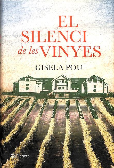 EL SILENCI DE LES VINYES (CATALÁN) | 9788497082310 | POU, GISELA