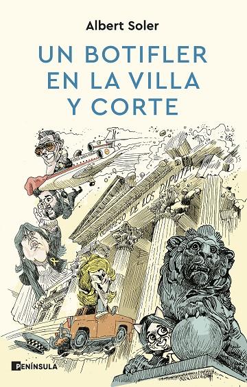 UN BOTIFLER EN LA VILLA Y CORTE | SOLER, ALBERT