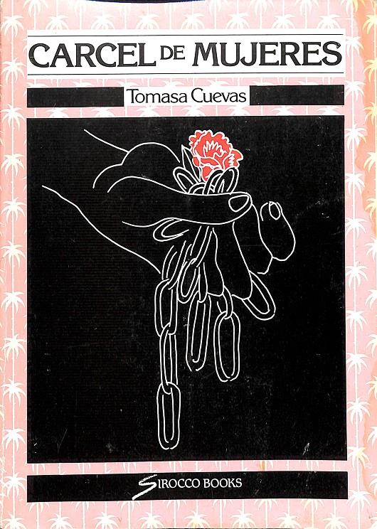CARCEL DE MUJERES. (DESCATALOGADO) | TOMASA CUEVAS