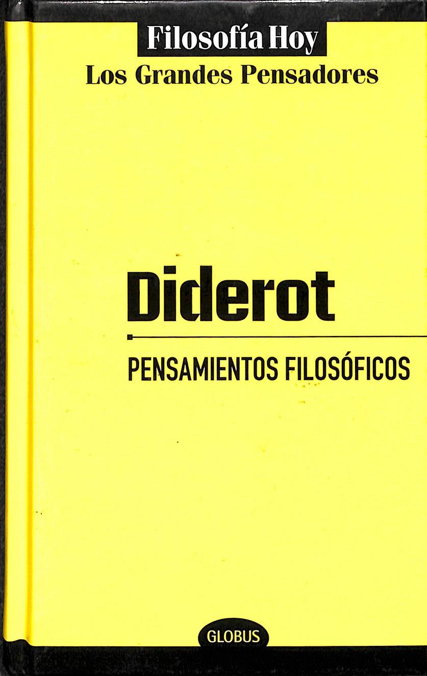 DIDEROT PENSAMIENTOS FILOSÓFICOS  | 0 | DENIS DIDEROT