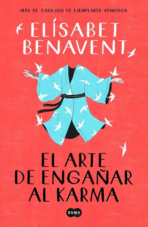 EL ARTE DE ENGAÑAR AL KARMA | BENAVENT, ELÍSABET