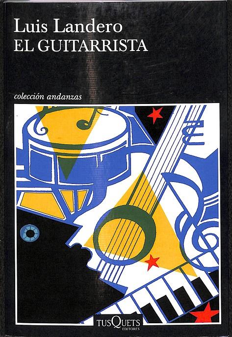 EL GUITARRISTA | 9788483101988 | LANDERO, LUIS