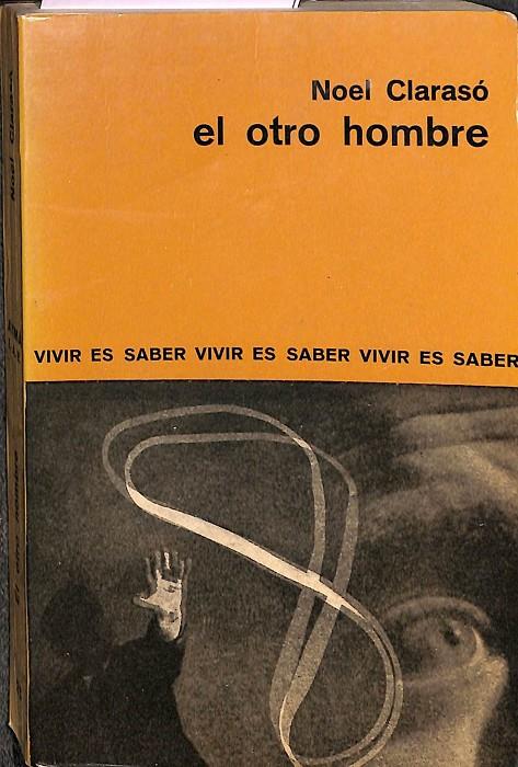 EL OTRO HOMBRE  | NOEL CLARASÓ