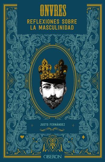 ONVRES. REFLEXIONES SOBRE LA MASCULINIDAD | FERNÁNDEZ LÓPEZ, JUSTO