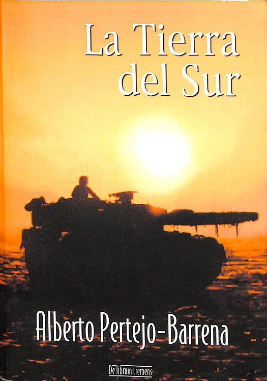 LA TIERRA DEL SUR | ALBERTO PERTEJO BARRENA