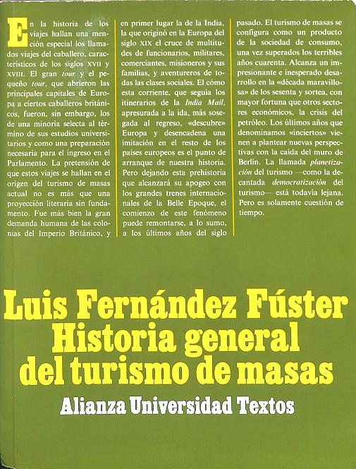 HISTORIA GENERAL DEL TURISMO DE MASAS AUTO/136 | 9788420681368 | FERNÁNDEZ FUSTER, LUIS
