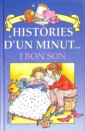 HISTÒRIES D`UN MINUT... I BON SON (CATALÁN) | V.V.A
