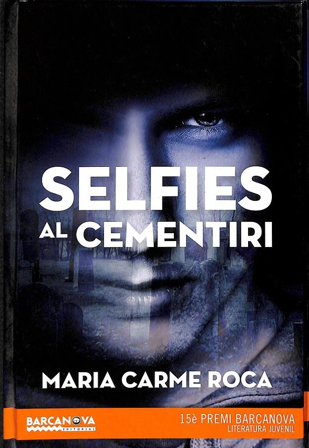 SELFIES AL CEMENTIRI (CATALÁN) | 9788448942892 | ROCA, MARIA CARME