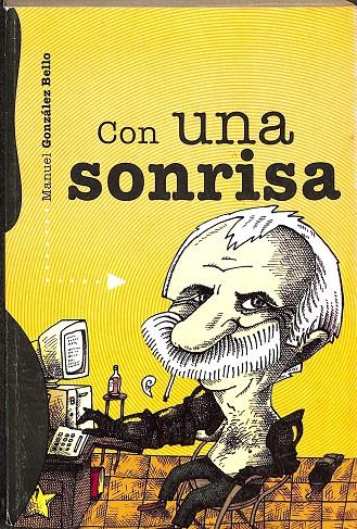 CON UNA SONRISA | MANUEL GONZALEZ BELLO 