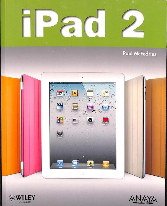 IPAD 2 | PAUL MCFEDRIES