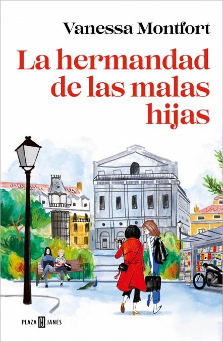 LA HERMANDAD DE LAS MALAS HIJAS | MONTFORT, VANESSA