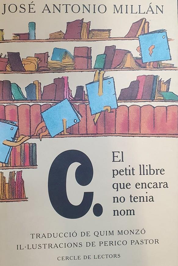 EL PETIT LLIBRE AUE ENCARA NO TENIA NOM (CATALÁN) | 9788422674726 | JOSE ANTONIO MILLAN