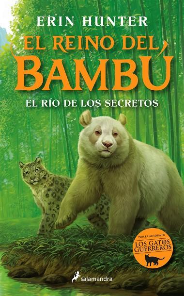 EL RÍO DE LOS SECRETOS (EL REINO DEL BAMBÚ 2) | HUNTER, ERIN