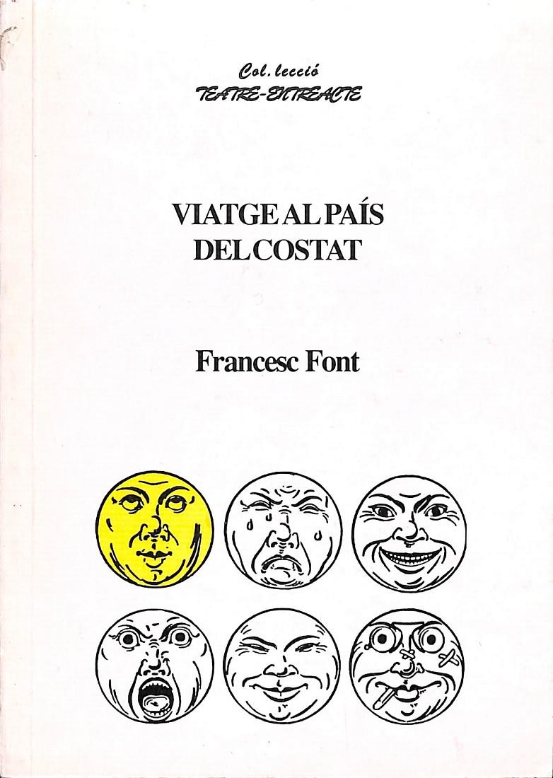 VIATGE AL PAÍS DEL COSTAT (CATALÁN) | 9788489826072 | FONT, FRANCESC