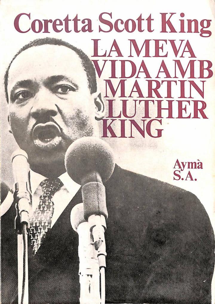 LA MEVA VIDA AMB MARTIN LUTHER KING (CATALÁN). | CORETTA SCOTT KING