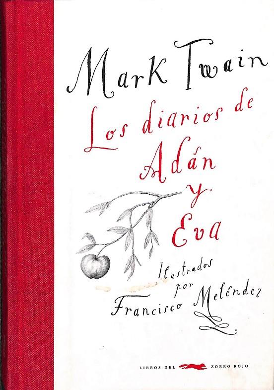 LOS DIARIOS DE ADÁN Y EVA.  | FRANCISCO MELENDEZ
