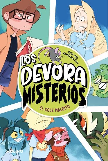 LOS DEVORAMISTERIOS - EL COLE MALDITO Nº 2 | AÑÓ, CELIA