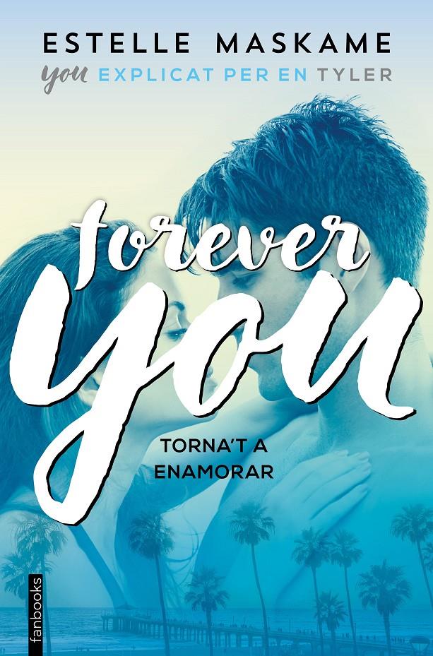 FOREVER YOU (CATALÁN) | 9788417515171 | MASKAME, ESTELLE