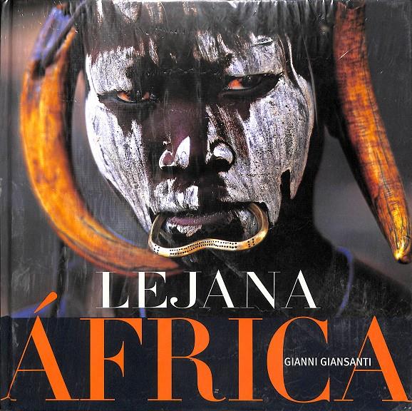 LEJANA ÁFRICA GIANNI GIANSANTI - | 9788467207750 | GIANNI GIANSANTI