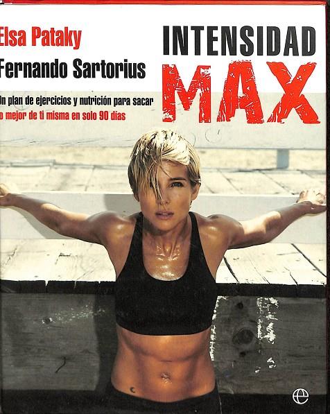 INTENSIDAD MAX | ELSA PATAKI