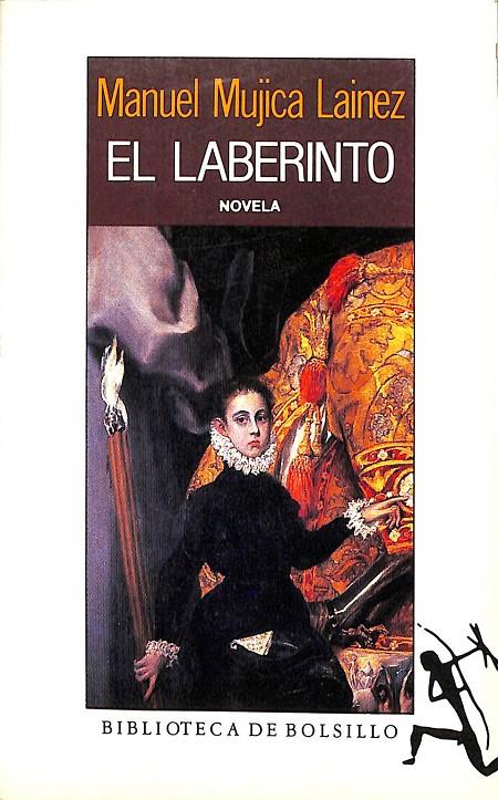 EL LABERINTO  | MANUEL MUJICA LAINEZ