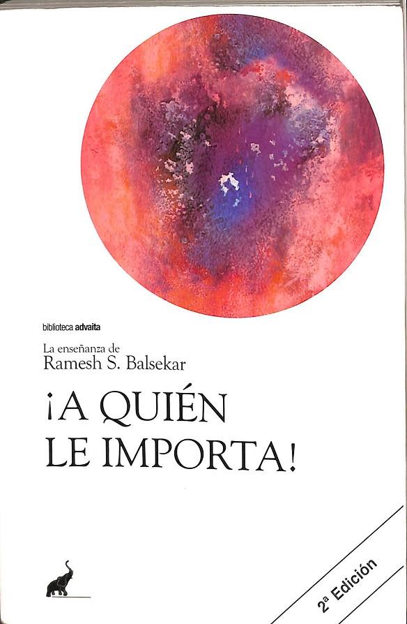 ¡A QUÉN LE IMPORTA! | RAMESH S BALSEKAR