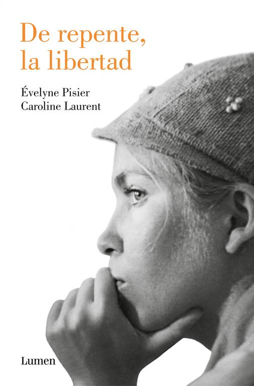 DE REPENTE LA LIBERTAD | 9788426405104 | PISIER, ÉVELYNE / LAURENT, CAROLINE