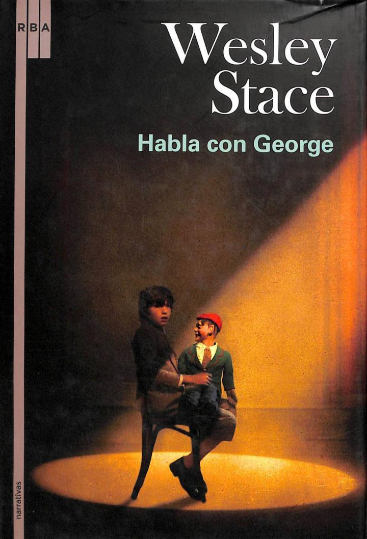 HABLA CON GEORGE | 9788498672640 | WESLEY STACE