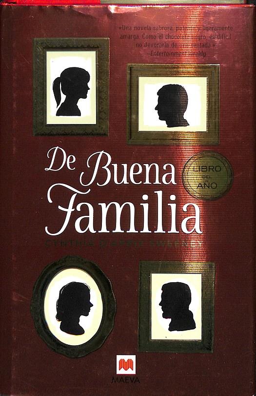 DE BUENA FAMILIA | 9788416363834 | D´APRIX SWEENEY, CYNTHIA