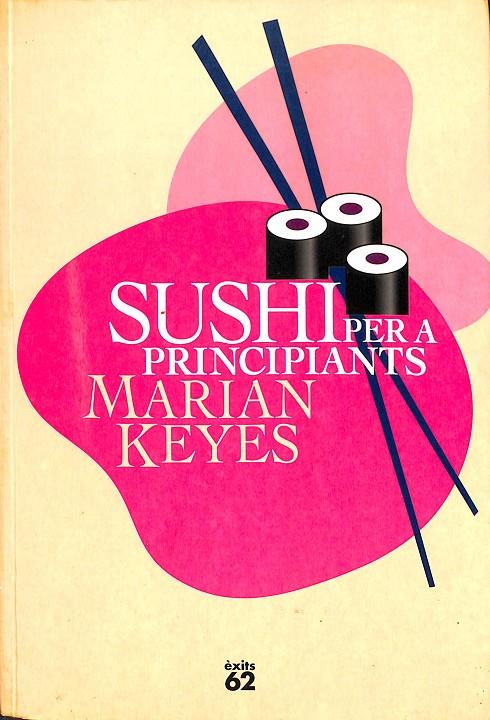 SUSHI PER A PRINCIPIANTS (CATALÁN) | KEYES, MARIAN