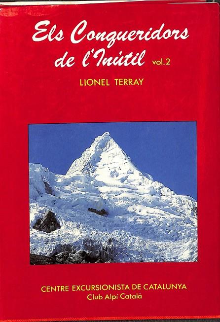 ELS CONQUERIDORS DE L´INUTIL VOL 2 (CATALÁN) | LIONEL TERRAY