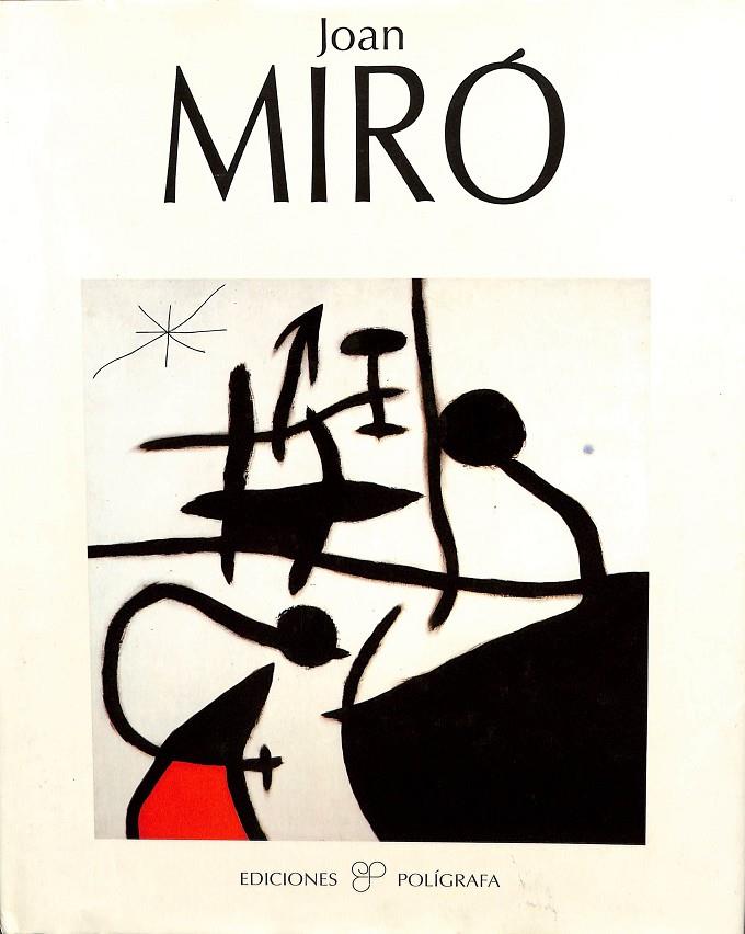 JOAN MIRÓ | JOSE MARIA FAERNA GARCIA BERMEJO