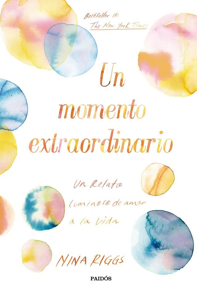 UN MOMENTO EXTRAORDINARIO | RIGGS, NINA