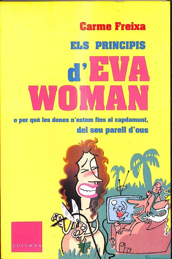 ELS PRINCIPIS D'EVA WOMAN (CATALÁN) | 9788466402255 | FREIXA ZURITA CARME
