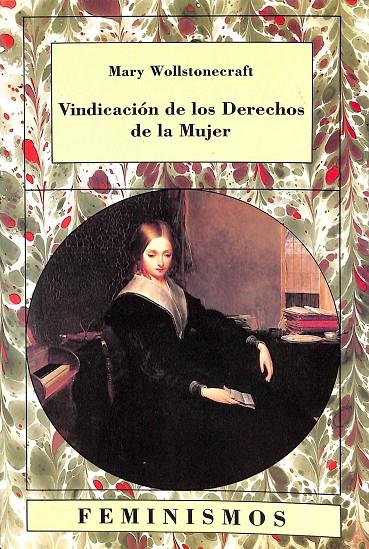 VINDICACION DE LOS DERECHOS DE LA MUJER | MARY WOLLSTONECRAFT