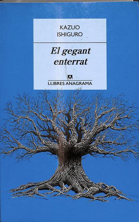 EL GEGANT ENTERRAT (CATALÁN) | 9788433915405 | ISHIGURO, KAZUO