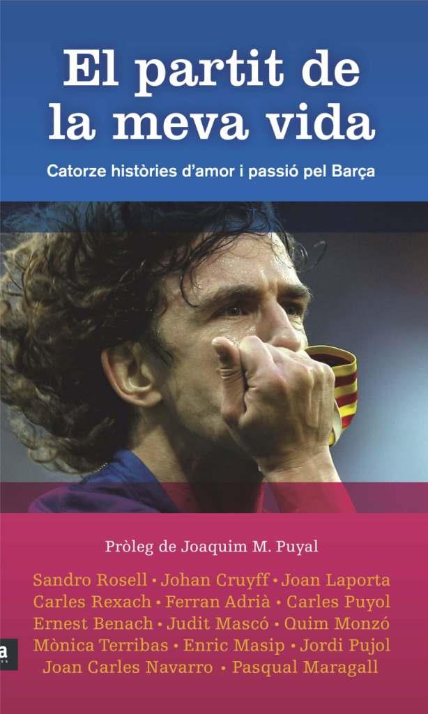 EL PARTIT DE LA MEVA VIDA (CATALÁN) | DOMÈNECH I QUINTANA, JOAN/DOMÈNECH I QUINTANA, ORIOL/DOMÈNECH I QUINTANA, CARLES